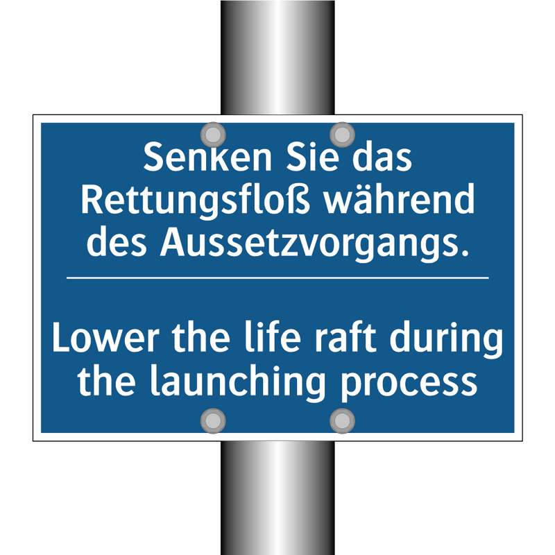 Senken Sie das Rettungsfloß während /.../ - Lower the life raft during the /.../