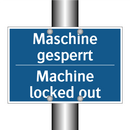 Maschine gesperrt - Machine locked out