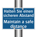 Halten Sie einen sicheren Abstand/.../ - Maintain a safe distance