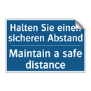 Halten Sie einen sicheren Abstand/.../ - Maintain a safe distance