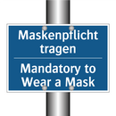 Maskenpflicht tragen - Mandatory to Wear a Mask