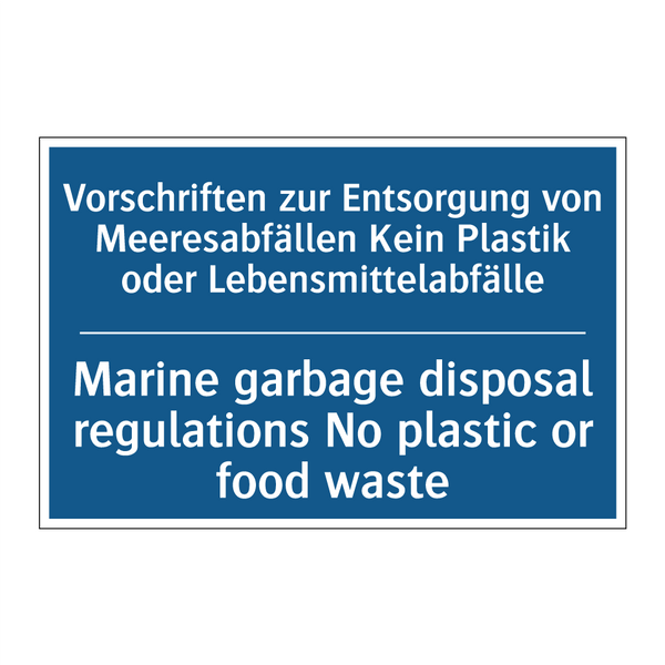 Vorschriften zur Entsorgung von /.../ - Marine garbage disposal regulations /.../