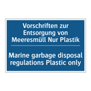 Vorschriften zur Entsorgung von /.../ - Marine garbage disposal regulations /.../