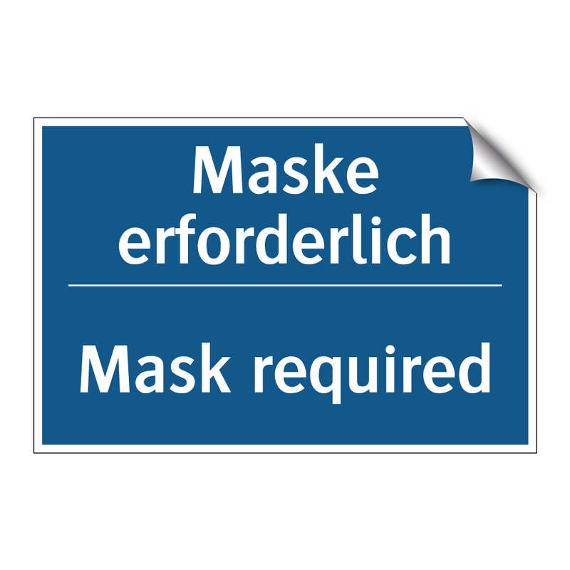 Maske erforderlich - Mask required