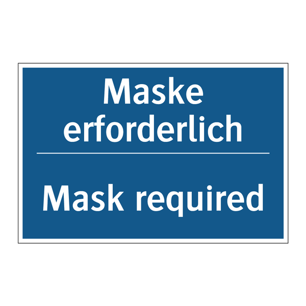 Maske erforderlich - Mask required