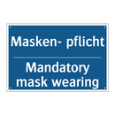 Masken- pflicht - Mandatory mask wearing