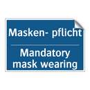 Masken- pflicht - Mandatory mask wearing