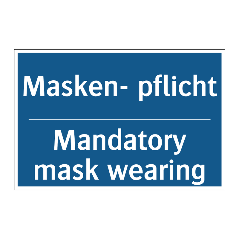 Masken- pflicht - Mandatory mask wearing