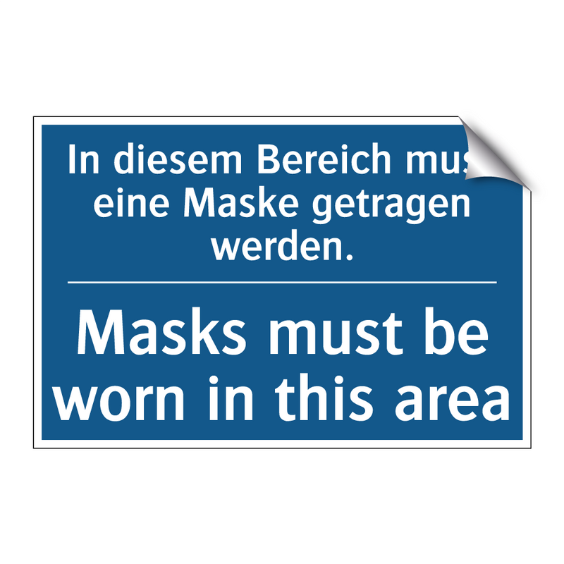 In diesem Bereich muss eine Maske /.../ - Masks must be worn in this area/.../