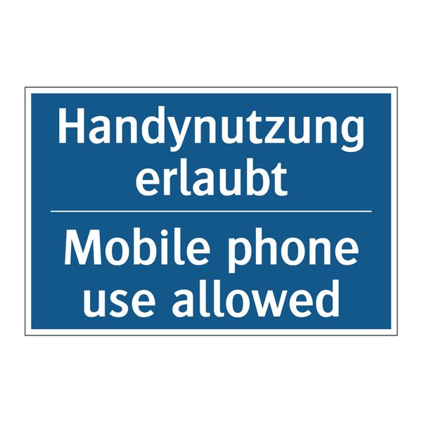 Handynutzung erlaubt - Mobile phone use allowed