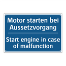 Motor starten bei Aussetzvorgang/.../ - Start engine in case of malfunction/.../
