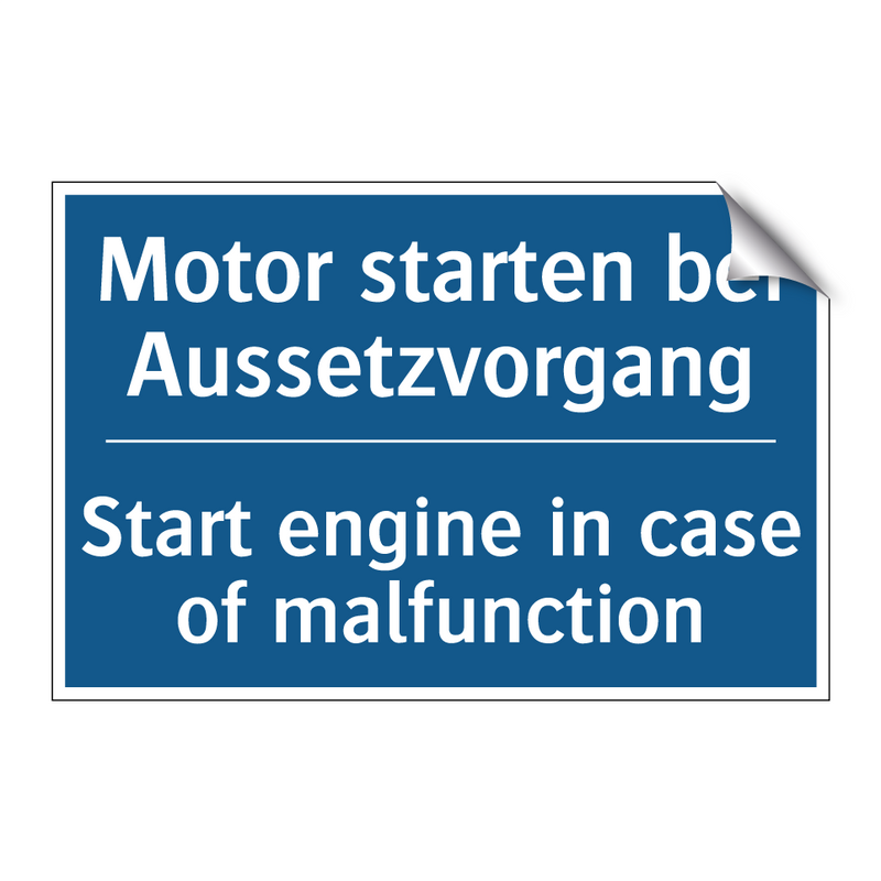 Motor starten bei Aussetzvorgang/.../ - Start engine in case of malfunction/.../