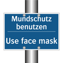 Mundschutz benutzen - Use face mask