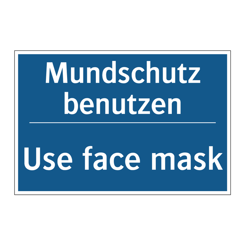 Mundschutz benutzen - Use face mask