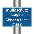 Mundschutz tragen - Wear a face mask