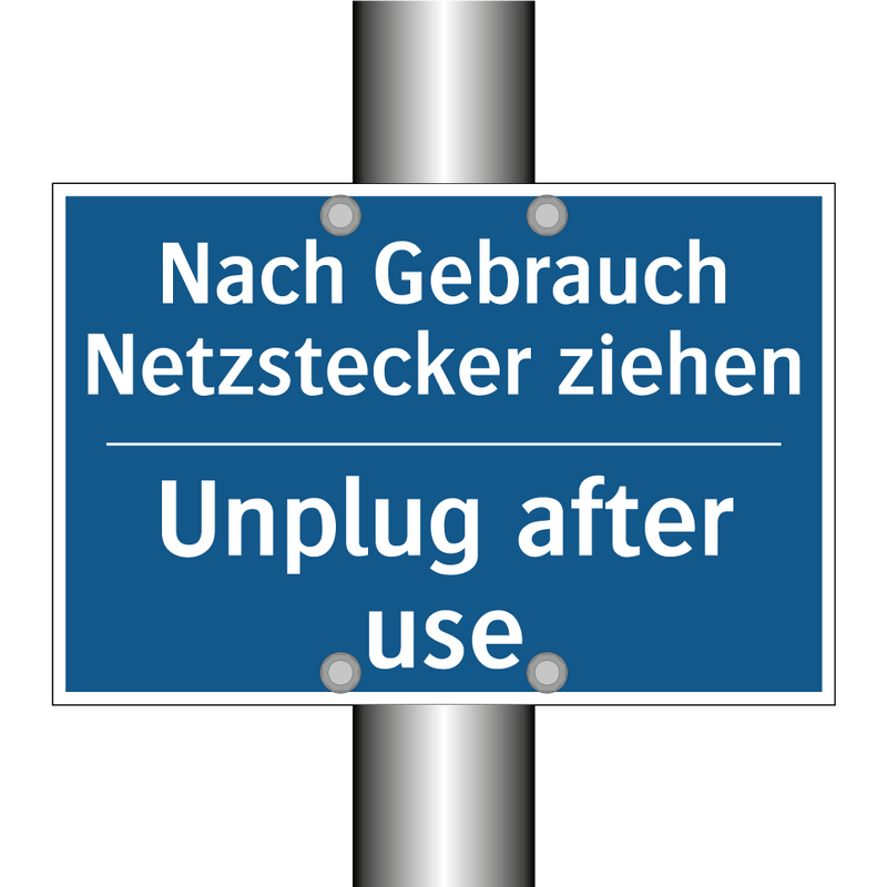 Nach Gebrauch Netzstecker ziehen/.../ - Unplug after use