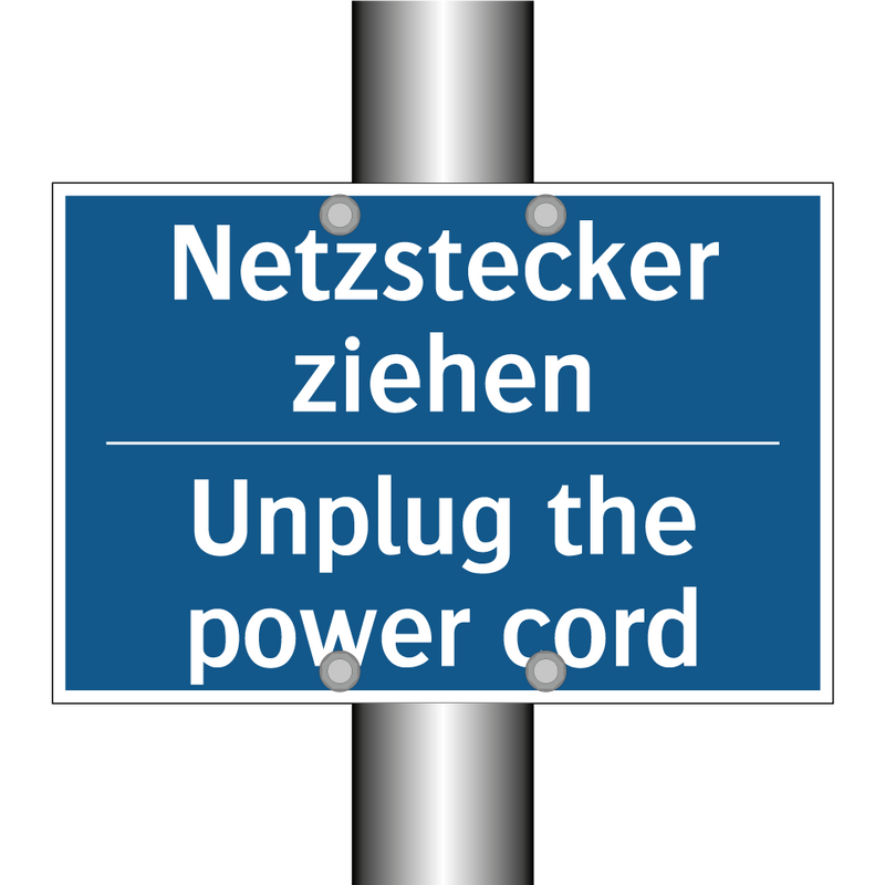 Netzstecker ziehen - Unplug the power cord
