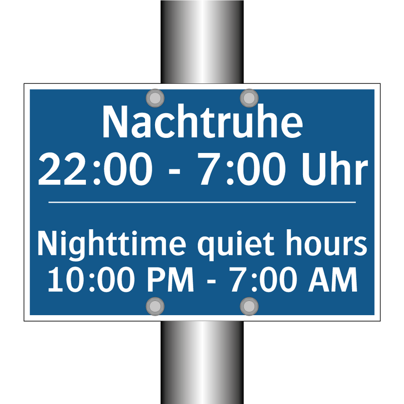 Nachtruhe 22:00 - 7:00 Uhr - Nighttime quiet hours 10:00 PM /.../