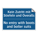 Kein Zutritt mit Stiefeln und /.../ - No entry with boots and boiler /.../