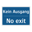 Kein Ausgang - No exit