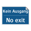 Kein Ausgang - No exit