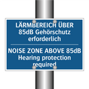LÄRMBEREICH ÜBER 85dB Gehörschutz /.../ - NOISE ZONE ABOVE 85dB Hearing /.../