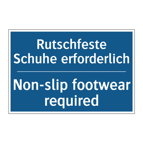 Rutschfeste Schuhe erforderlich/.../ - Non-slip footwear required