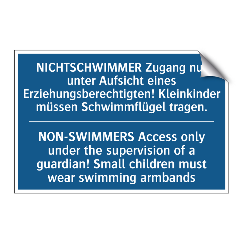 NICHTSCHWIMMER Zugang nur unter /.../ - NON-SWIMMERS Access only under /.../