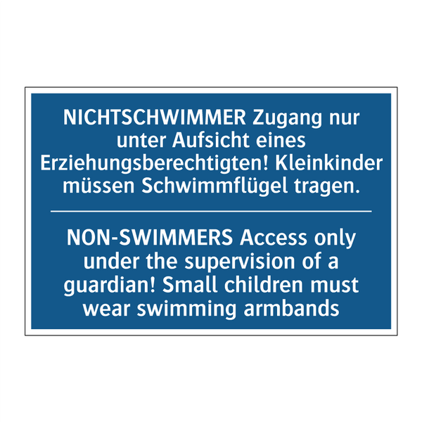NICHTSCHWIMMER Zugang nur unter /.../ - NON-SWIMMERS Access only under /.../