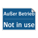 Außer Betrieb - Not in use