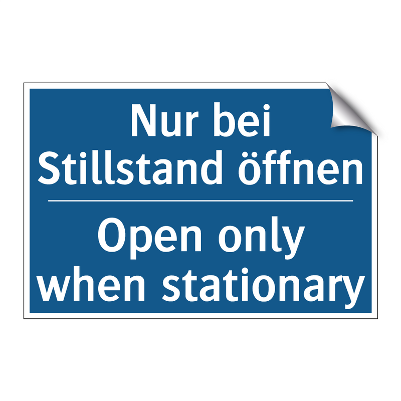 Nur bei Stillstand öffnen - Open only when stationary