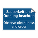 Sauberkeit und Ordnung beachten/.../ - Observe cleanliness and order