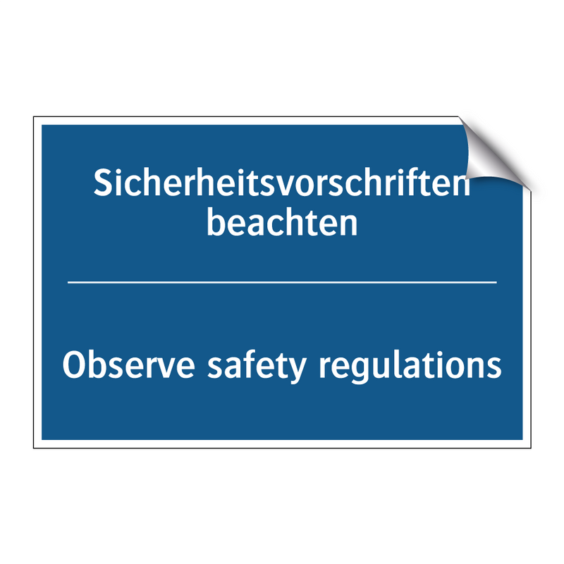 Sicherheitsvorschriften beachten/.../ - Observe safety regulations