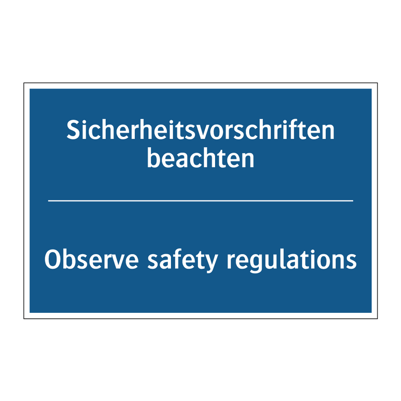 Sicherheitsvorschriften beachten/.../ - Observe safety regulations