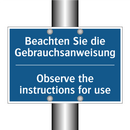 Beachten Sie die Gebrauchsanweisung/.../ - Observe the instructions for use/.../