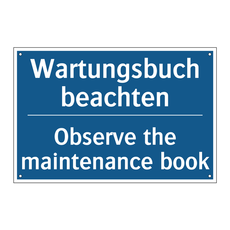Wartungsbuch beachten - Observe the maintenance book