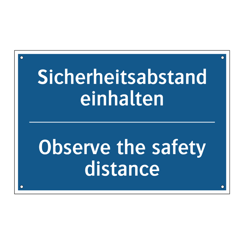 Sicherheitsabstand einhalten - Observe the safety distance