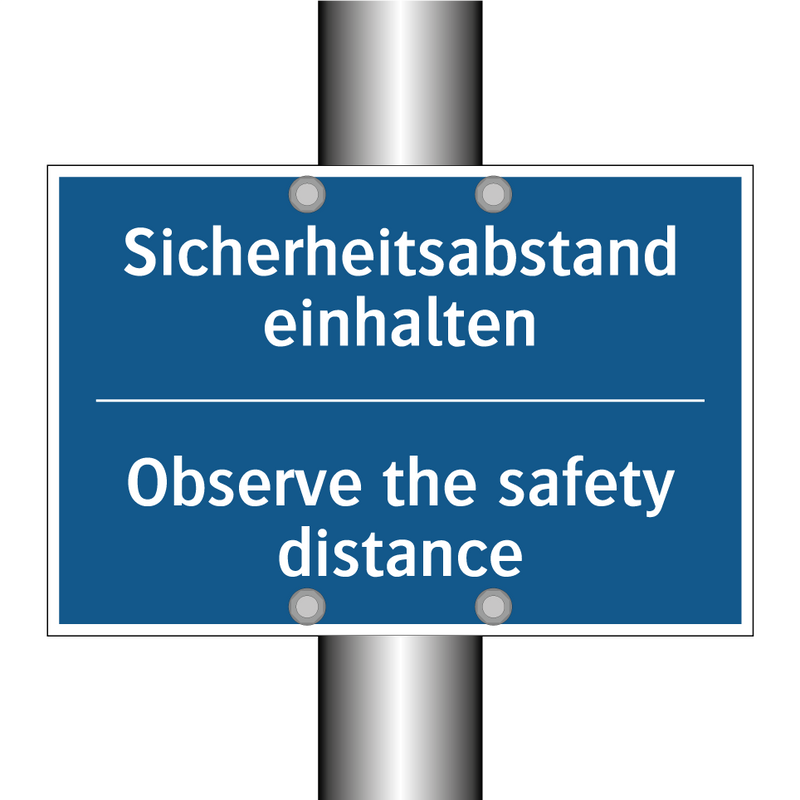 Sicherheitsabstand einhalten - Observe the safety distance