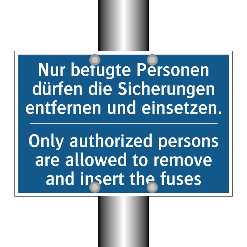 Nur befugte Personen dürfen die /.../ - Only authorized persons are allowed /.../