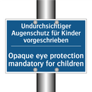 Undurchsichtiger Augenschutz für /.../ - Opaque eye protection mandatory /.../