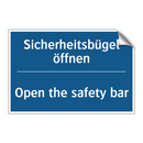Sicherheitsbügel öffnen - Open the safety bar