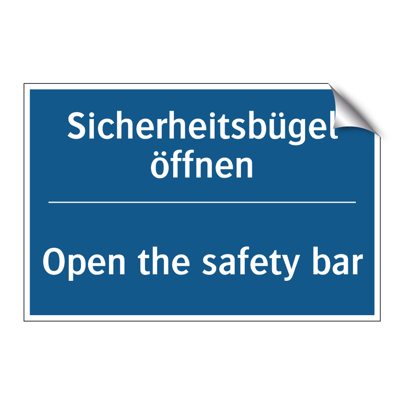 Sicherheitsbügel öffnen - Open the safety bar