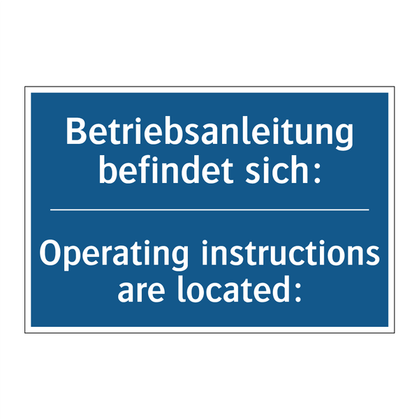 Betriebsanleitung befindet sich:/.../ - Operating instructions are located:/.../