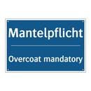 Mantelpflicht - Overcoat mandatory