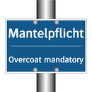 Mantelpflicht - Overcoat mandatory
