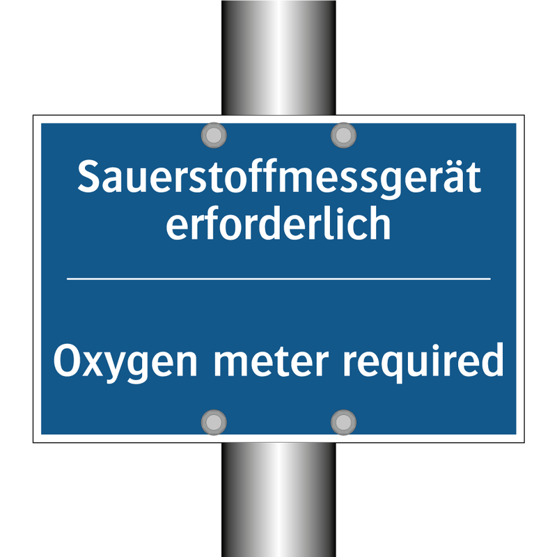 Sauerstoffmessgerät erforderlich/.../ - Oxygen meter required