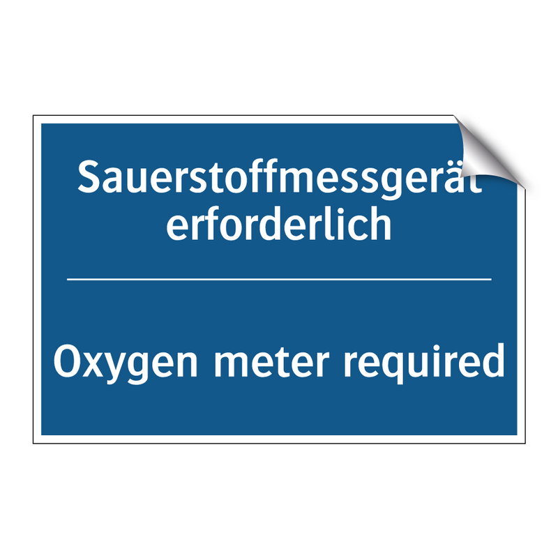 Sauerstoffmessgerät erforderlich/.../ - Oxygen meter required