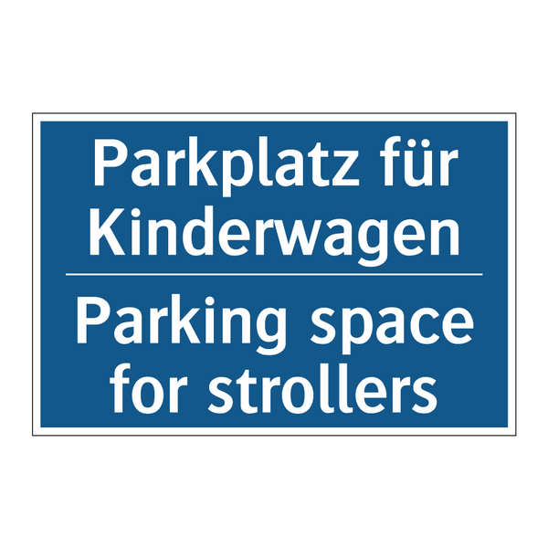 Parkplatz für Kinderwagen - Parking space for strollers