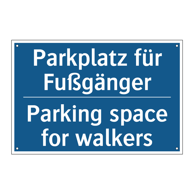 Parkplatz für Fußgänger - Parking space for walkers