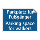 Parkplatz für Fußgänger - Parking space for walkers